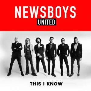 Newsboys - This I Know (2019)