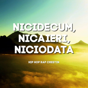 Portativ - Nicidecum Nicaieri Niciodata, Hip Hop Rap Crestin (2024)