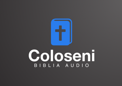 Noul Testament - Biblia Audio - Coloseni