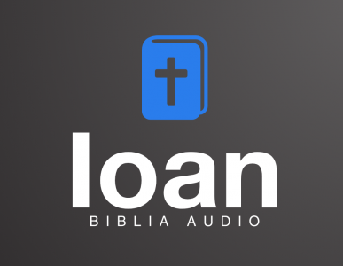 Noul Testament - Biblia Audio - Ioan