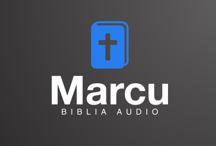 Noul Testament - Biblia Audio - Marcu