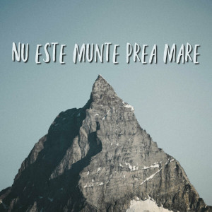 Muzica Crestina Noua - Nu E Munte Prea Mare (2024)