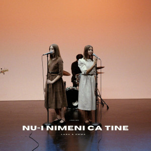 Lara Si Ema Alexa - Nu-I Nimeni Ca Tine (2024)