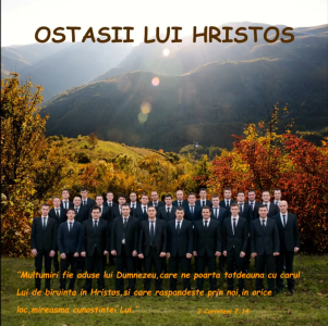 Corul Barbatesc "Betleem" Londra - Ostasii Lui Hristos