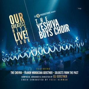 The Yeshiva Boys Choir - Our Greatest Hits Live! Tour (2019)