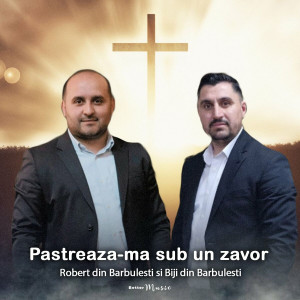 Robert Din Barbulesti - Pastreaza-Ma Sub Un Zavor (2023)