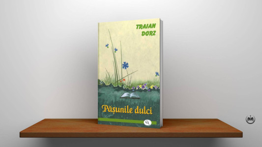 Traian Dorz - Pășunile dulci