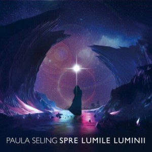 Paula Seling - Spre Lumile Luminii (2019)