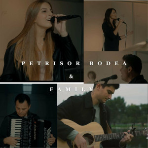 Petrisor Bodea - Petrisor Bodea & Family (2023)