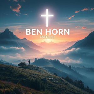 Ben Horn - Predici