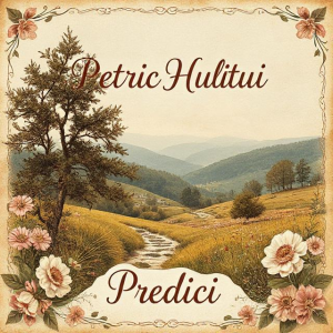 Petrica Hututui - Predici