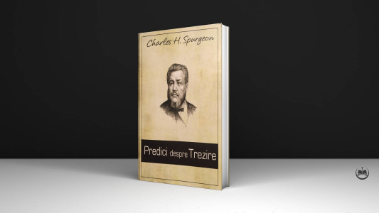 Charles Spurgeon - Predici despre Trezire