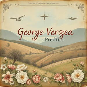 George Verzea - Predici