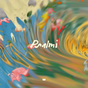 Creation House - Psalmi (2025)