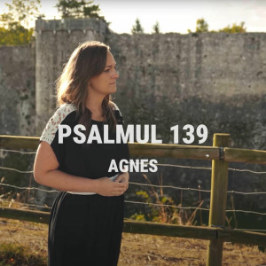 Agnes Alba - Psalmul 139 (2025)