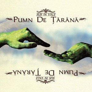 Pumn de Tarana - Sus in vale (2012)