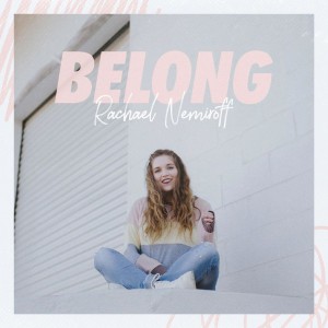 Rachael Nemiroff - Belong (2019)