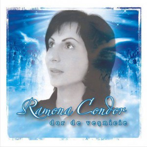 Ramona Condor - Dor de Vesnicie (2009)