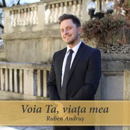 Ruben Andrus - Voia Ta Viata Mea! (2016)