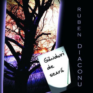 Ruben Diaconu - Gânduri De Seară (2002)