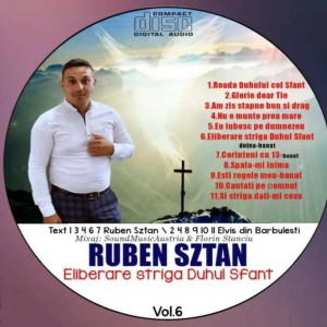 Ruben Sztan - Eliberare Strigă Duhul Sfânt Vol. 6 (2020)