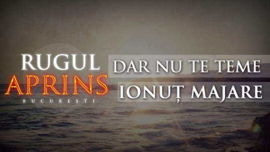 Rugul Aprins - Dar nu te teme (2016)