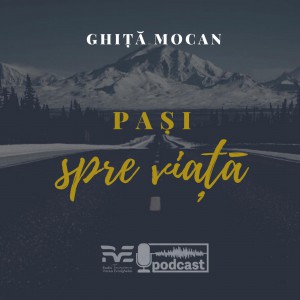 RVE Timisoara - Pași spre Viață Partea 3 (2020)