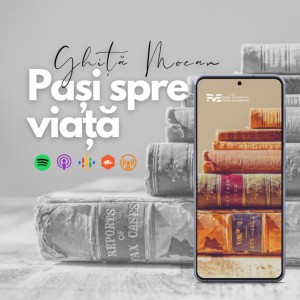 RVE Timisoara - Pași spre Viață Partea 6 (2022)