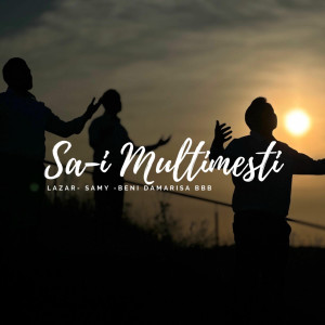 Lazar Samy Din Barbulesti - Sa-I Mulțumești (2025)