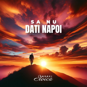 Andrei Stoica - Sa Nu Dati Napoi (Negativ) (2024)