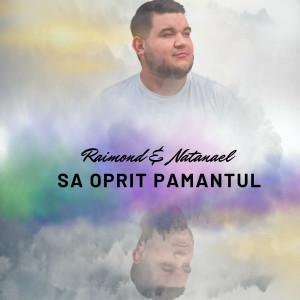 Raimond Dinescu - Sa Oprit Pământul (2022)