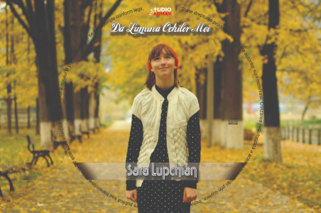 Sara Lupchian - Da Lumina Ochilor Mei (2020)
