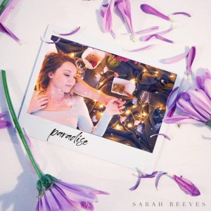 Sarah Reeves - Paradise (2020)