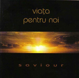 Saviour - Viata Pentru Noi