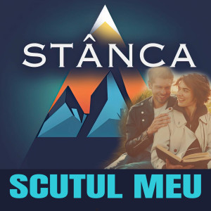 Stânca - Scutul Meu (2025)