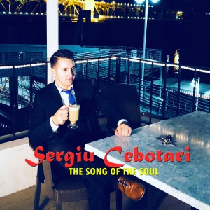 Sergiu Cebotari - The Song Of The Soul (2018)