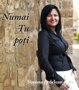 Simona Ardelean - Numai Tu Poti