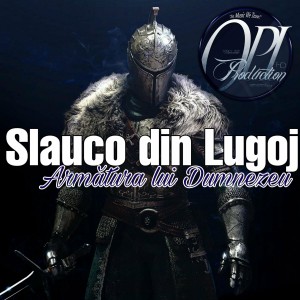 Slauco Din Lugoj - Armatura Lui Dumnezeu (2022)