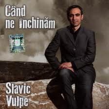 Slavic Vulpe - Cand ne inchinam (2012)