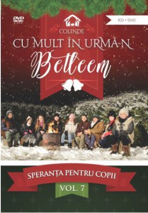 Speranța pentru Copii - Vol7. Cu Mult În Urmă-n Betleem (2015)