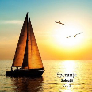 Speranta - Selecții Vol.8