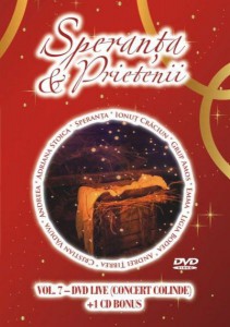 Speranta si Prietenii - Colindam in noapte Vol.7