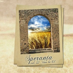 Speranta - Vino La El Vol.32 (2010)