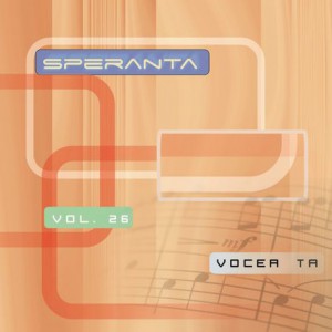 Speranta - Vocea Ta Vol.26 (2005)