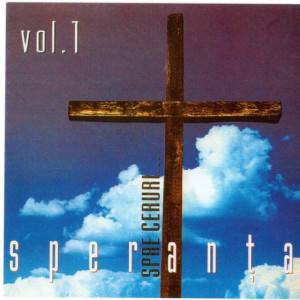 Speranta - Vol.1 - Calea spre Cer (1995)