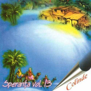 Speranta - Vol.13 - Colinde