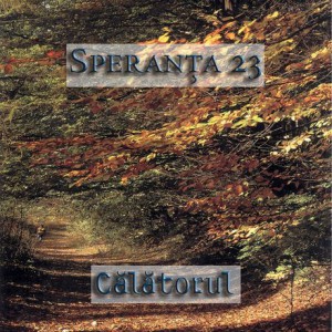 Speranta - Vol.23 - Călătorul. (2001)