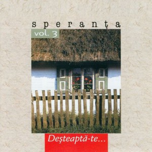 Speranta - Vol.3 - Deșteapte-te (1995)