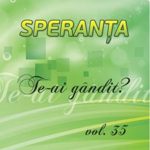 Speranta - Vol.35 - Te-ai Gândit.(2012)