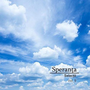 Speranta - Vol.9 - Selecții (2017)